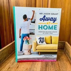 Away At Home: Creating Relaxed Spaces of Your Own
